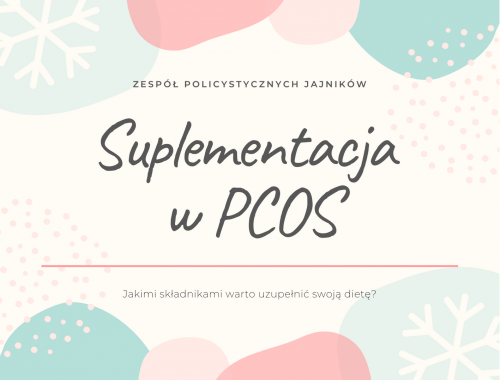 suplementacja, pcos, zespół policystycznych jajników, dietetyka, dietetyk gorzów, magdalena kołodziej